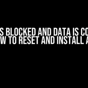 Phone is Blocked and Data is Corrupt? Learn How to Reset and Install a Safe OS!